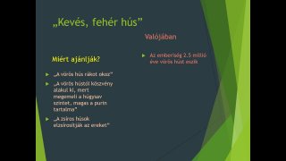 15. rész - Miért gond a vörös és a zsírosabb húsok mellőzése?